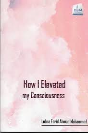 How I Elevated my Consciousness